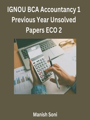 cover image of IGNOU BCA Accountancy 1 Previous Year Unsolved Papers ECO 2